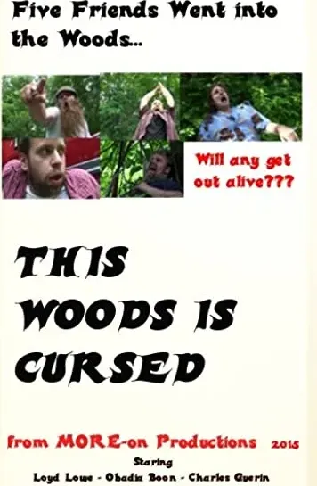 This Woods Is Cursed