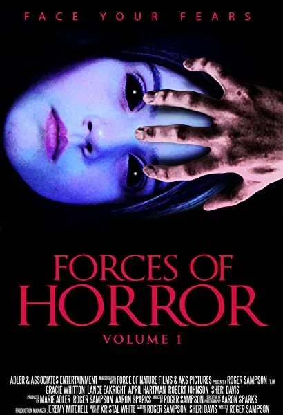 The Forces of Horror Anthology: Volume I