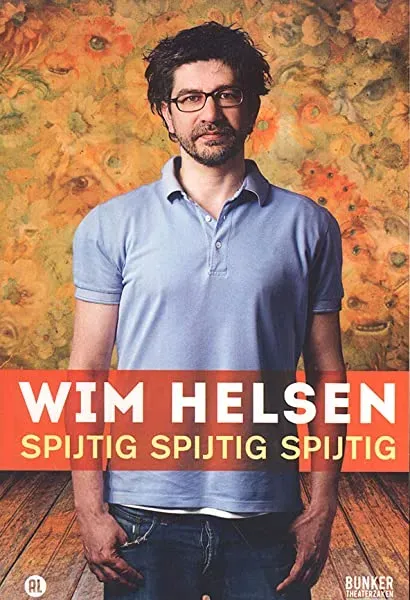 Wim Helsen: Spijtig spijtig spijtig