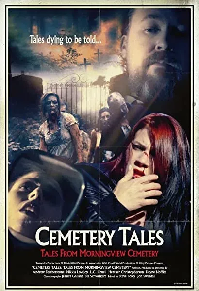 Cemetery Tales: Tales from Morningview Cemetery