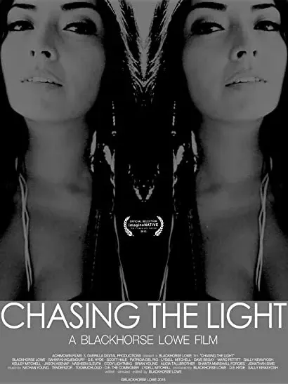 Chasing the Light