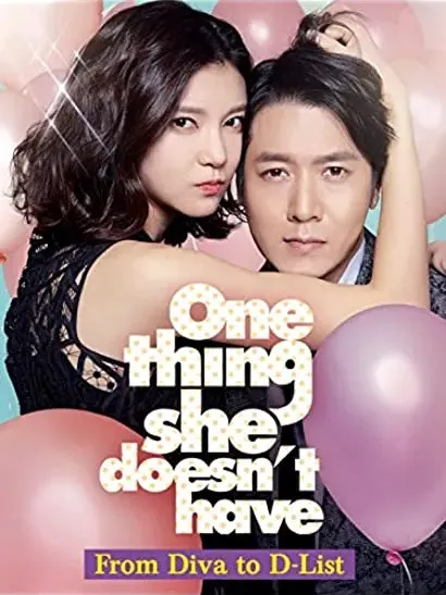 One Thing She Doesn't Have
