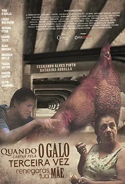 Quando o Galo Cantar Pela Terceira Vez Renegarás Tua Mãe