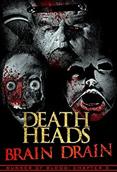 Death Heads: Brain Drain