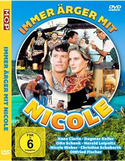 Immer Ärger mit Nicole