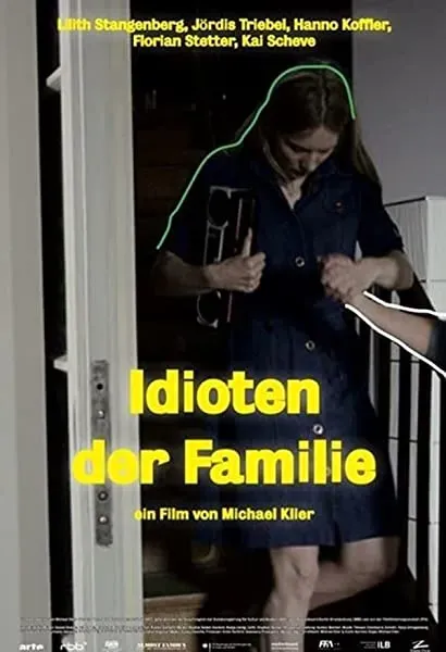 Idioten der Familie