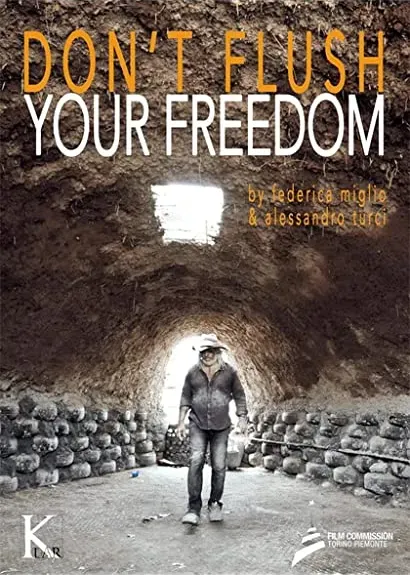 Don't Flush Your Freedom