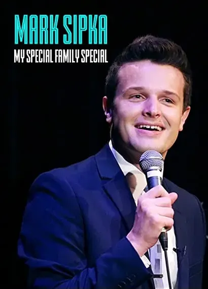 Mark Sipka: My Special Family Special
