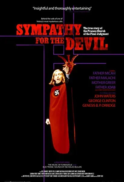Sympathy For The Devil: The True Story of The Process Church of the Final Judgment