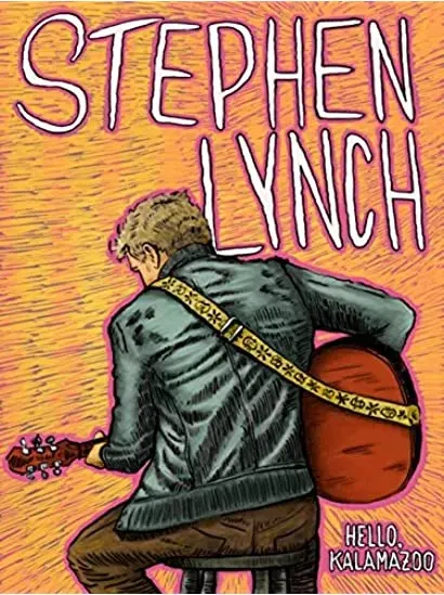 Stephen Lynch: Hello, Kalamazoo