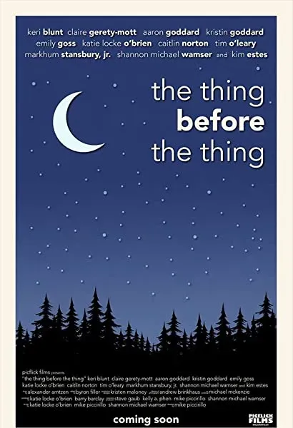 The Thing Before the Thing