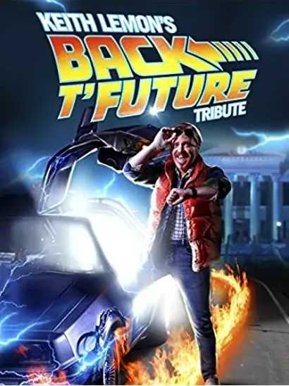Keith Lemon's Back T'Future Tribute