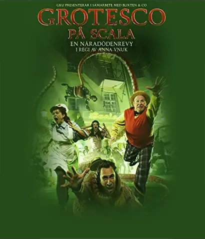 Grotesco: en näradödenrevy