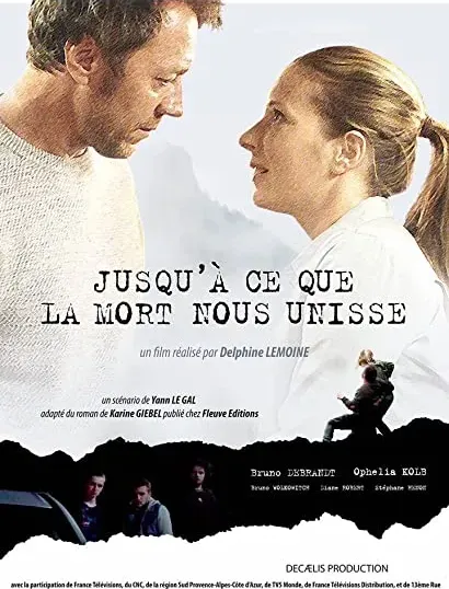 Jusqu'à Ce Que la Mort Nous Unisse