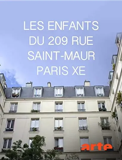 Les enfants du 209 rue Saint-Maur, Paris Xe