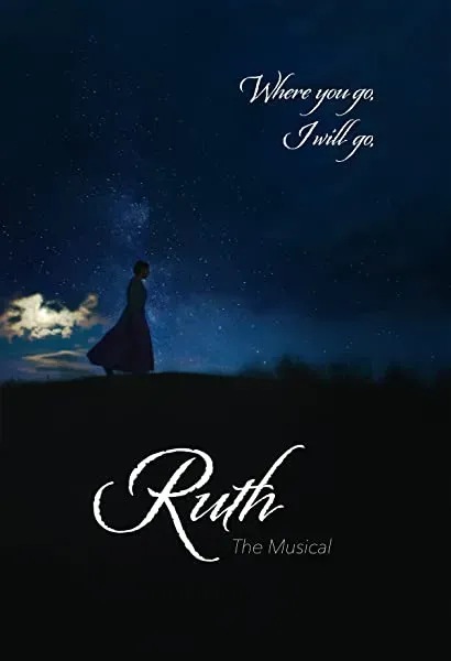 Ruth the Musical