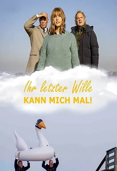 Ihr letzter Wille kann mich mal!