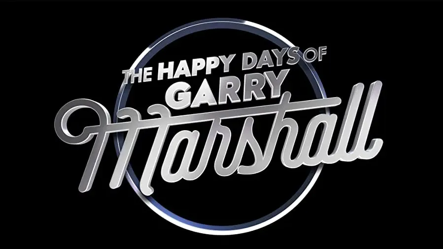 The Happy Days of Garry Marshall online