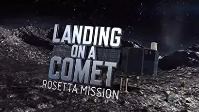 Landing on a Comet: Rosetta Mission