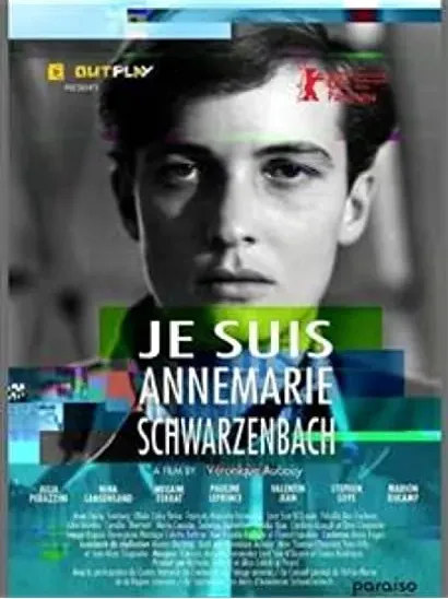 Je suis Annemarie Schwarzenbach