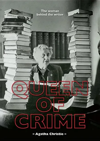 Agatha Christie: The Queen of Crime