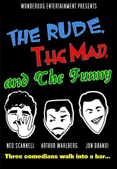 The Rude, the Mad, and the Funny