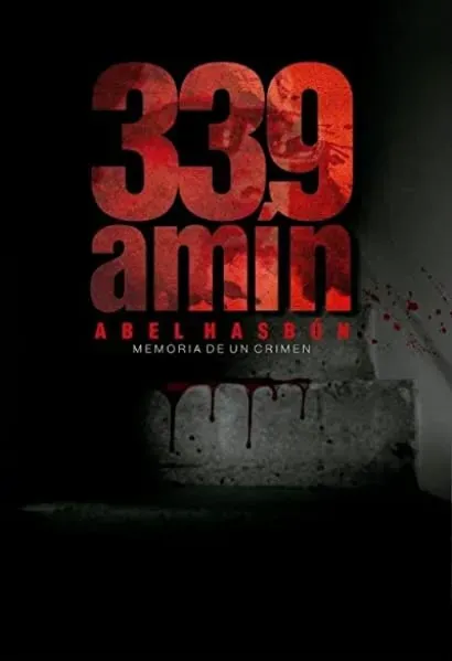 339 Amin Abel Hasbun. Memoria de un crimen.