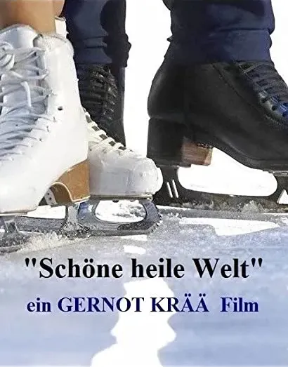 Schöne heile Welt