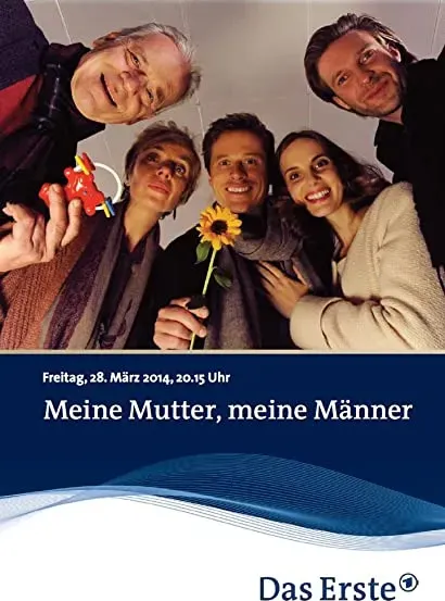 Meine Mutter, meine Männer