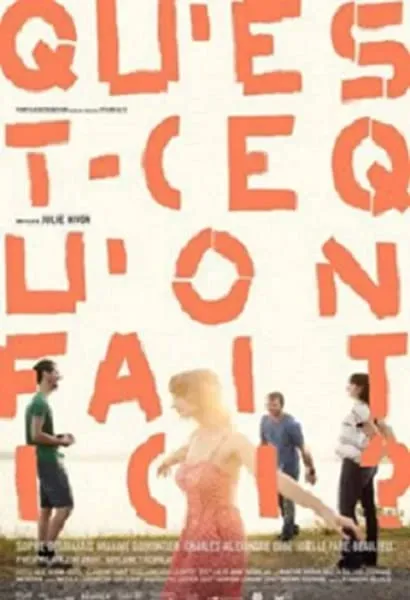 Qu'est-ce qu'on fait ici?