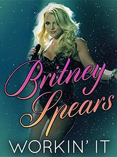 Britney Spears: Workin' It