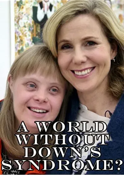 A World Without Down's Syndrome?