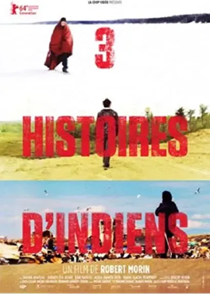 3 histoires d'Indiens