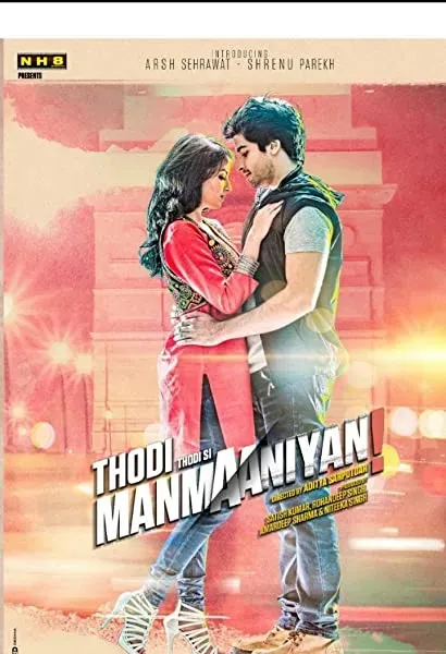 Thodi Thodi Si Manmaaniyan
