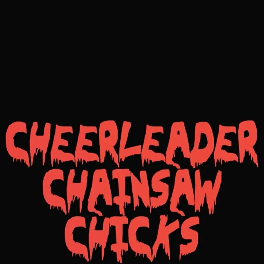 Cheerleader Chainsaw Chicks online