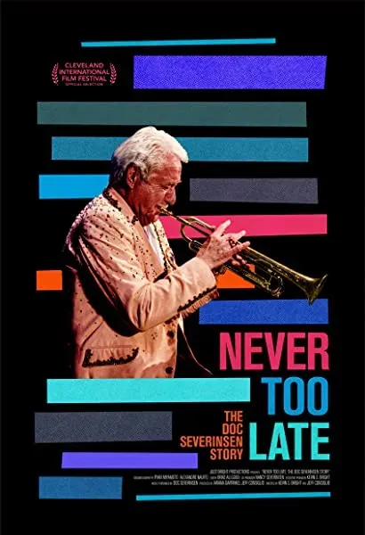 Never Too Late: The Doc Severinsen Story