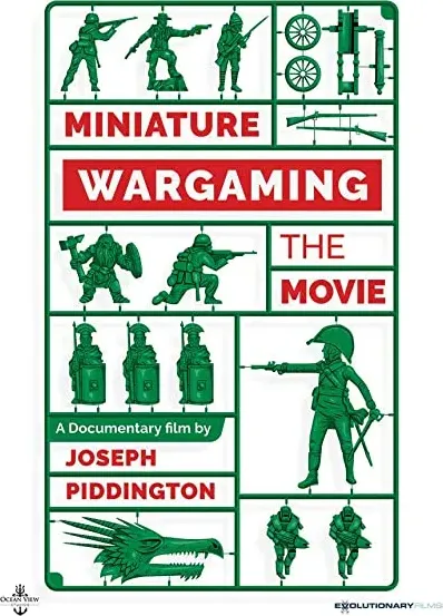 Miniature Wargaming the Movie