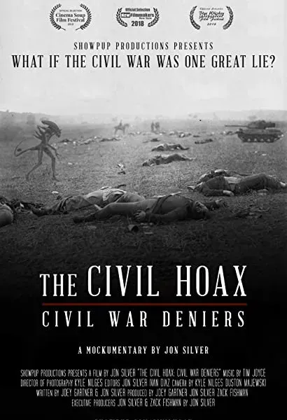The Civil Hoax: Civil War Deniers