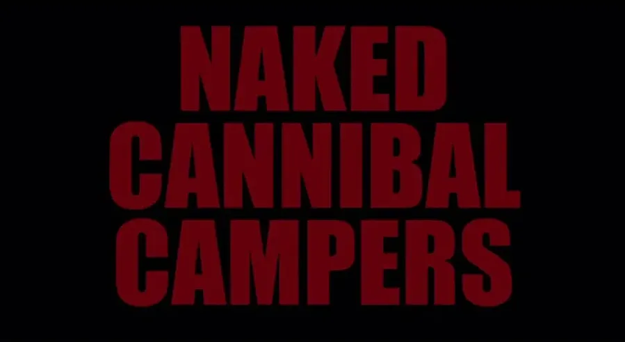 Naked Cannibal Campers online
