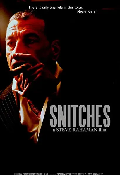 Snitches