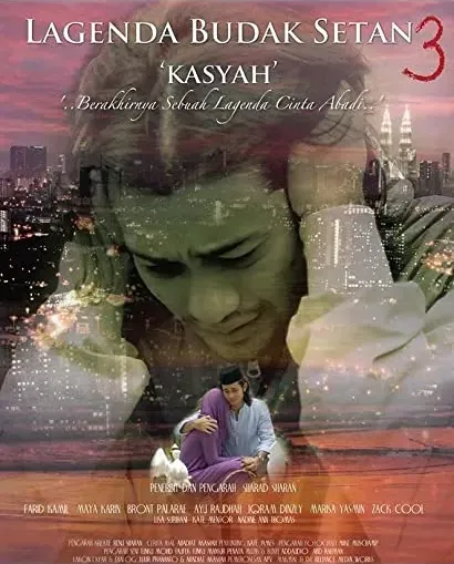 Lagenda Budak Setan 3: Kasyah