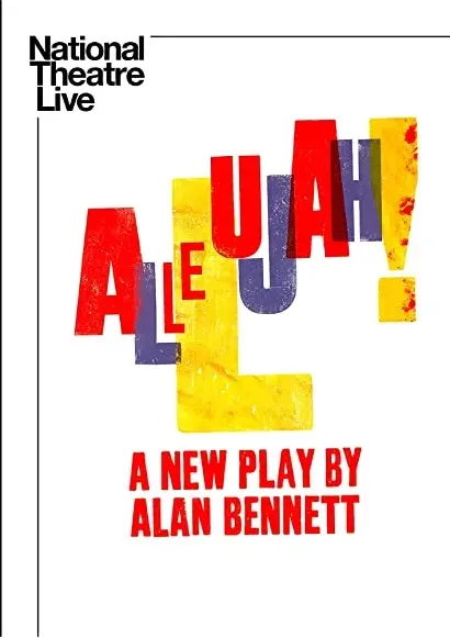 National Theatre Live: Allelujah!