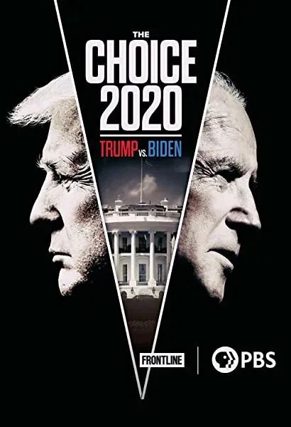 The Choice 2020: Trump vs. Biden