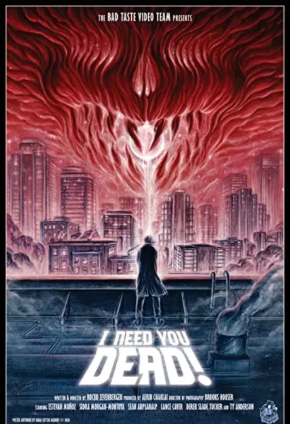 I Need You Dead!