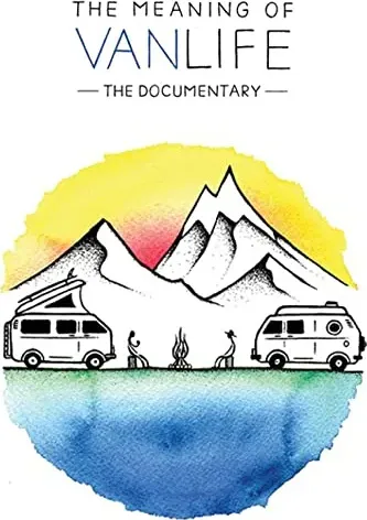 The Meaning of Vanlife