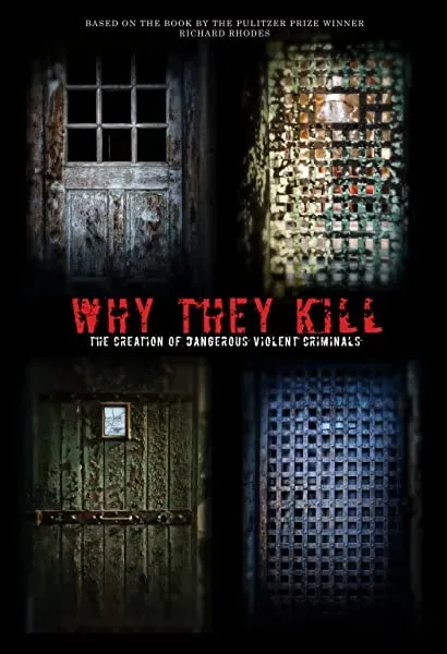 Why They Kill