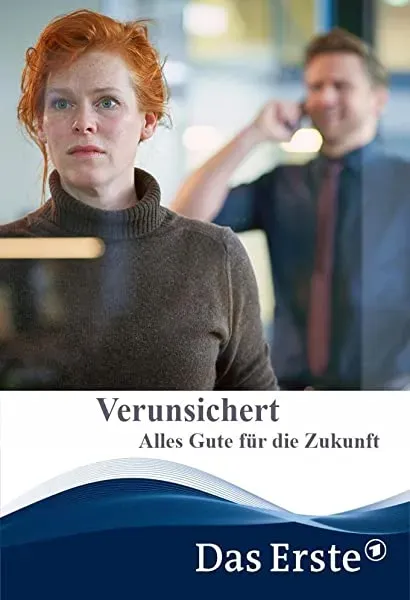 Verunsichert - Alles Gute für die Zukunft