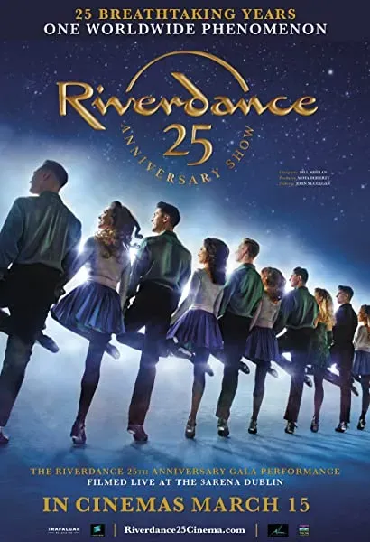 Riverdance 25th Anniversary Show