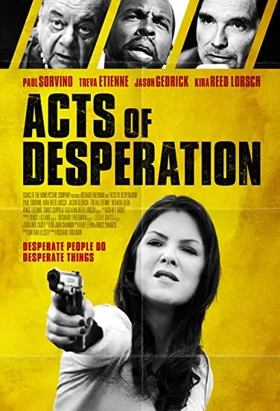 Acts of Desperation