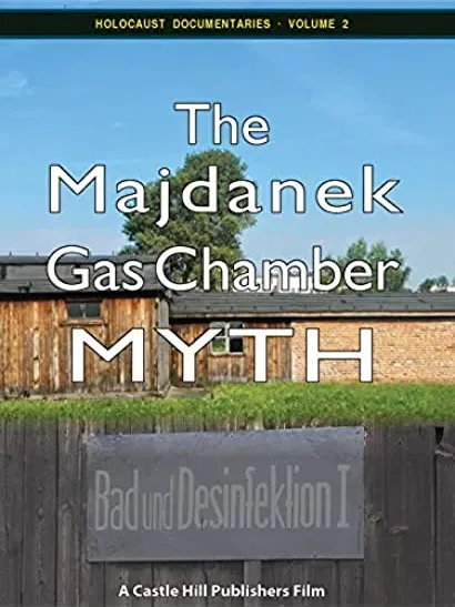The Majdanek Gas Chamber Myth